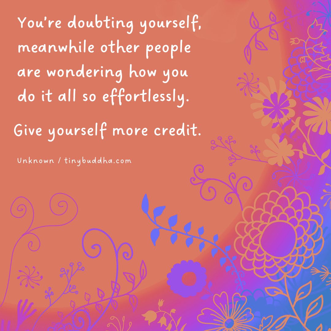 Give Yourself More Credit