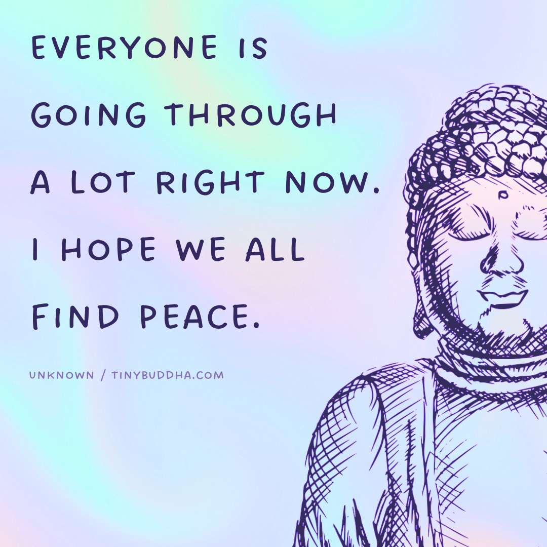 I Hope We All Find Peace