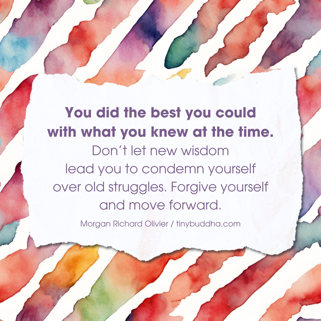 You Did the Best You Could