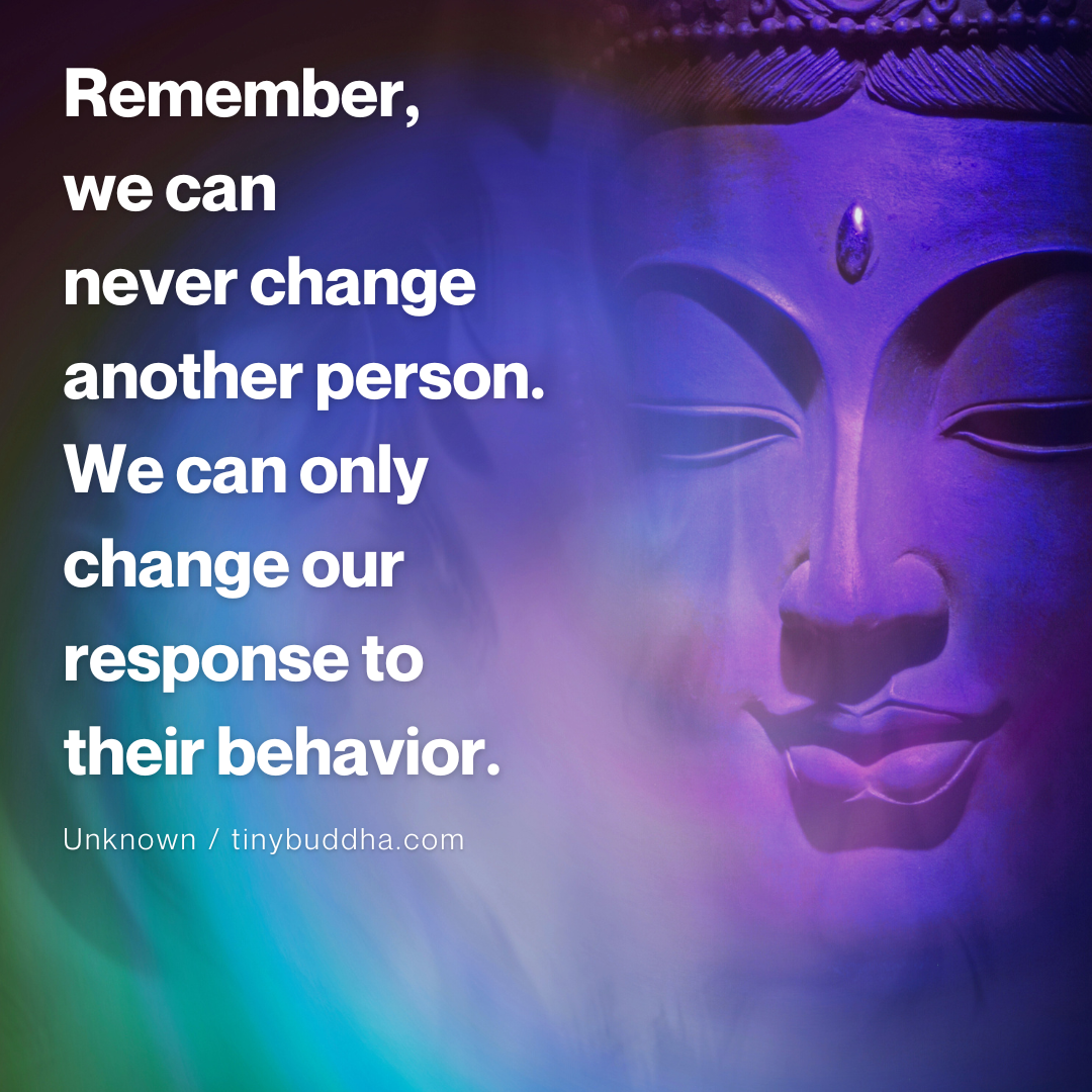 We Can Never Change Another Person