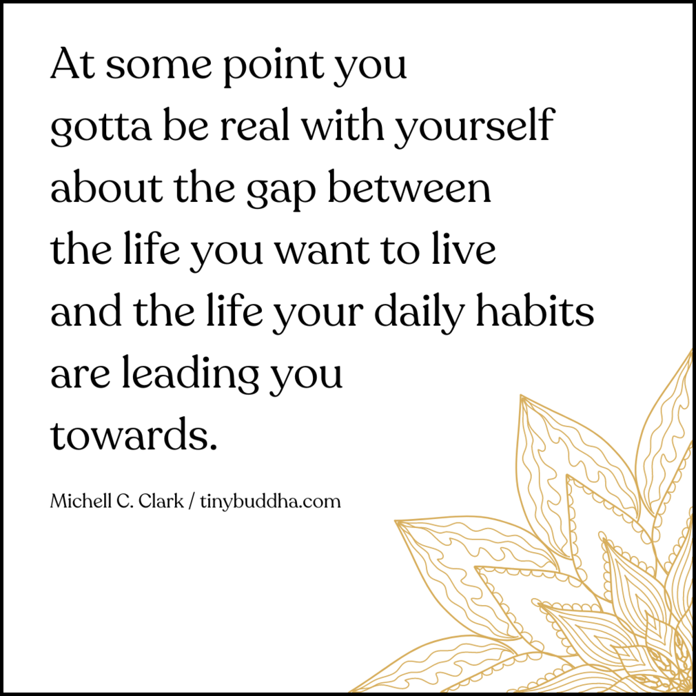 At Some Point You Gotta Be Real with Yourself