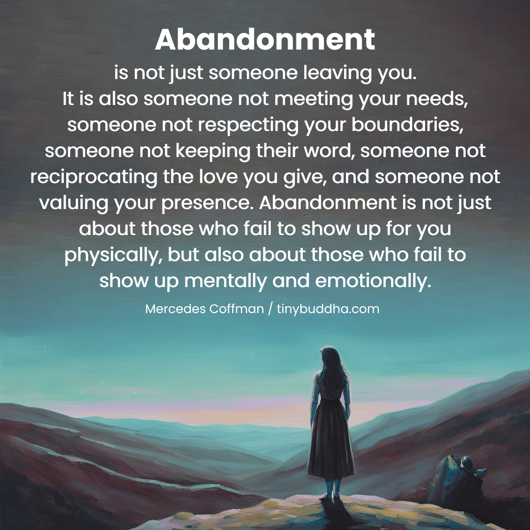 Abandonment Is Also…