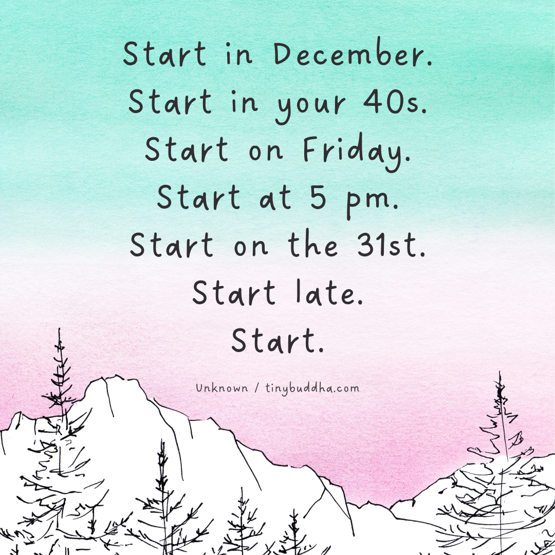 Just Start