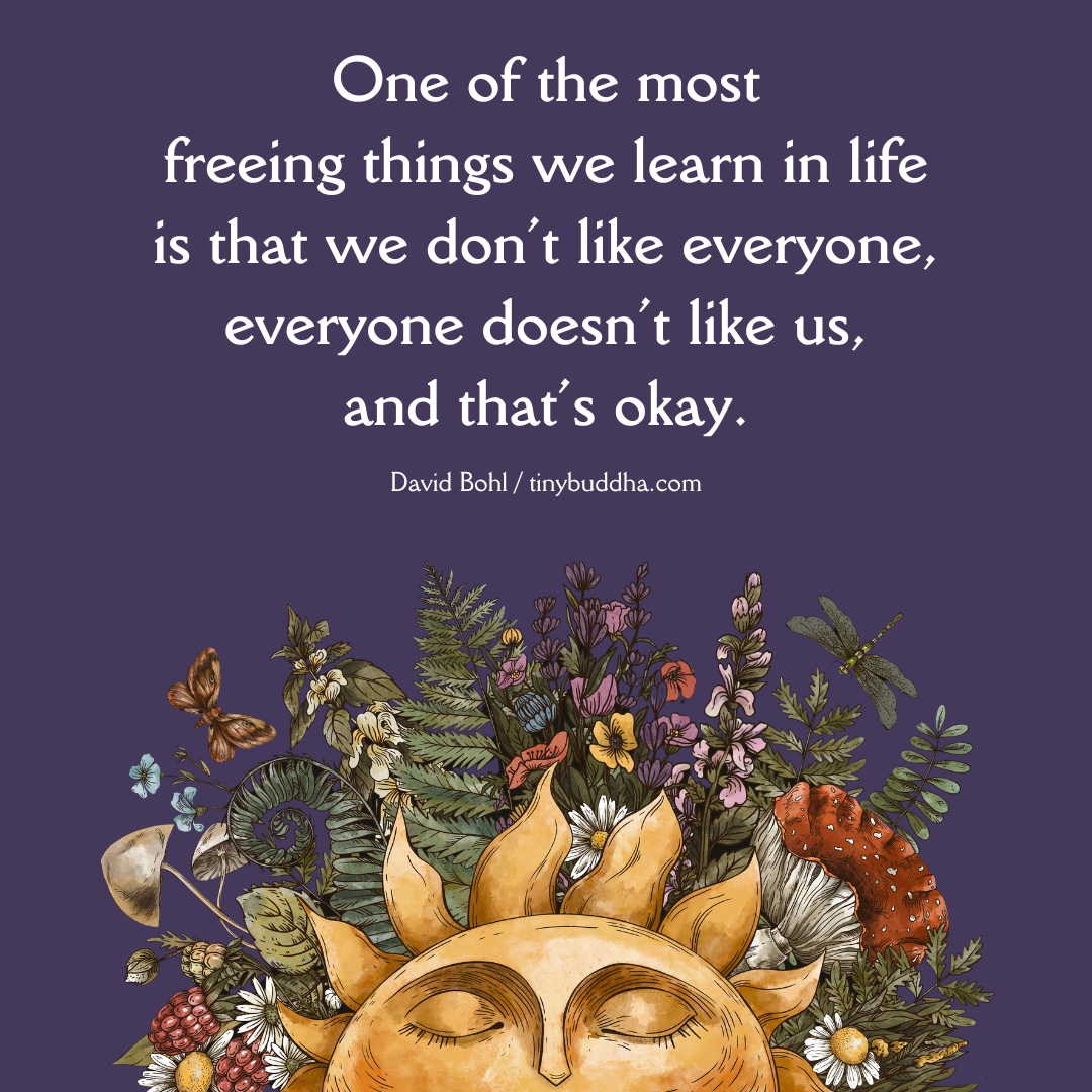 One of the Most Freeing Things We Learn in Life