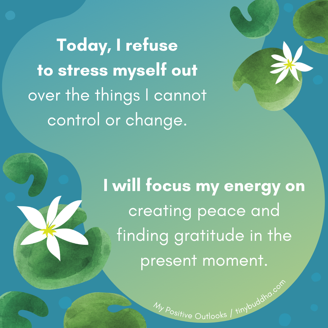 Today, I Refuse to Stress Myself Out