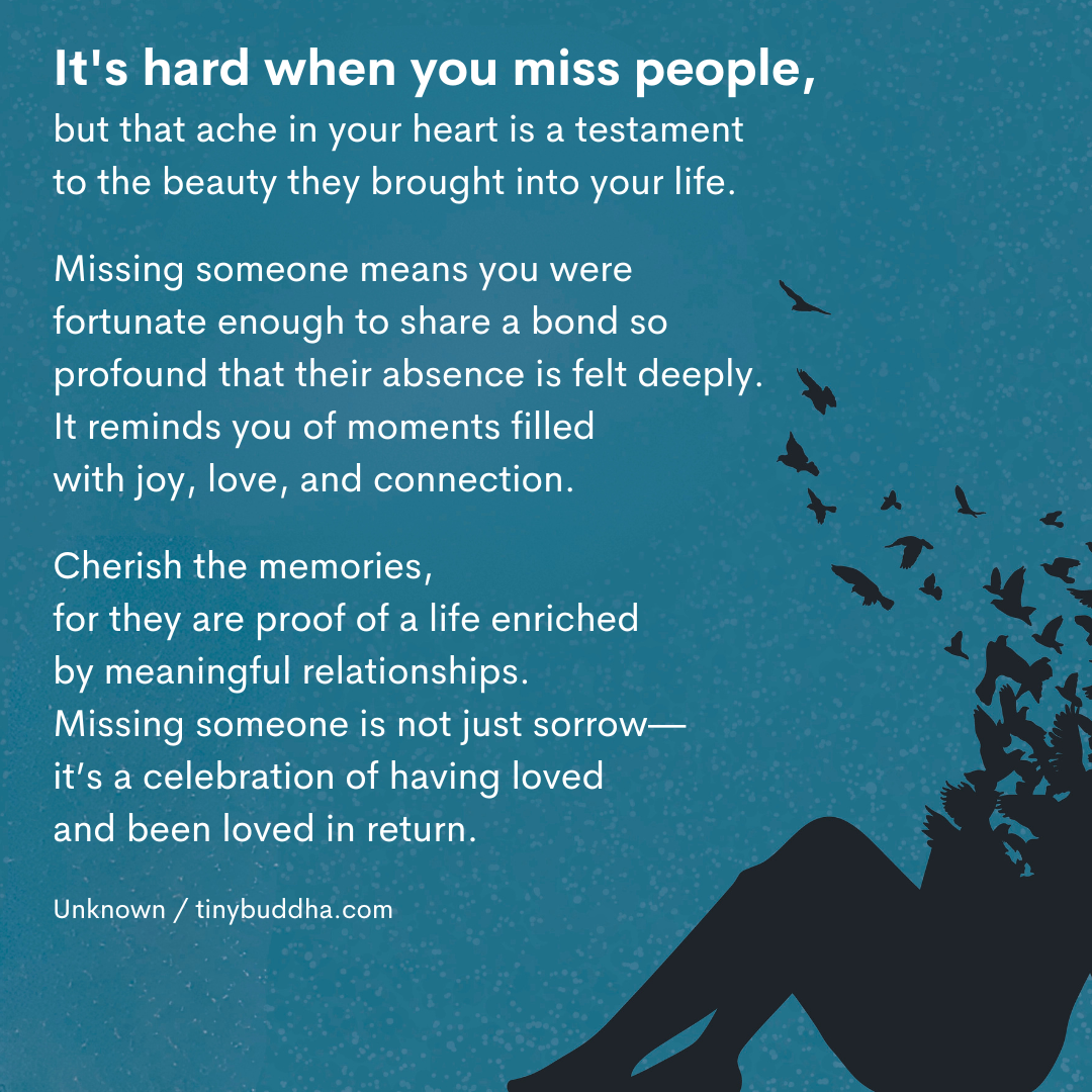 That Ache in Your Heart When You Miss Someone