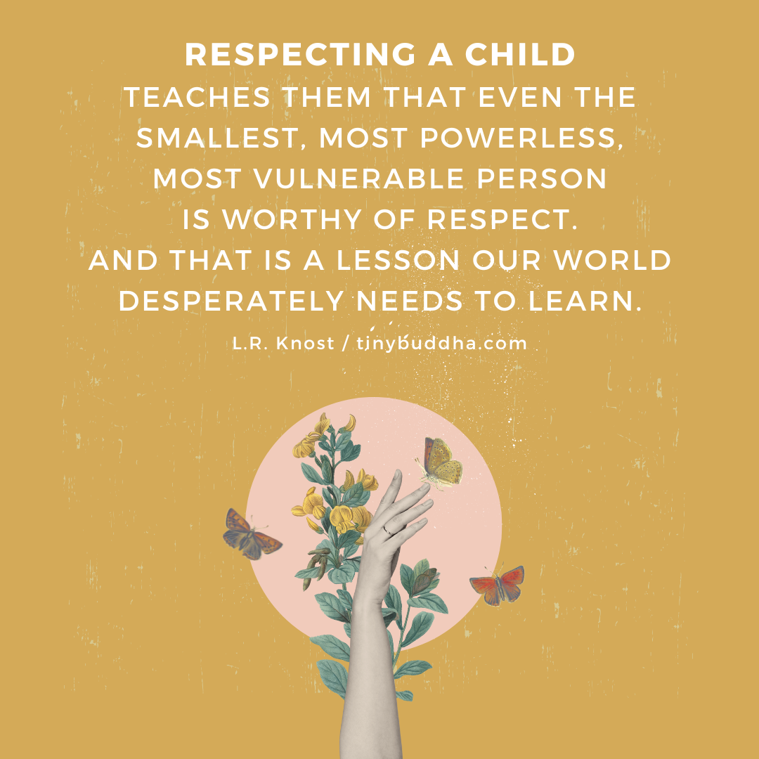 Respecting a Child