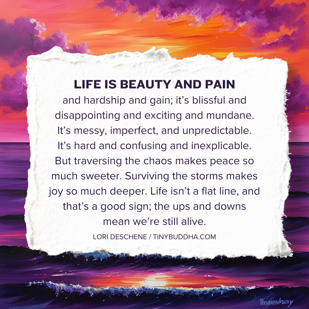 Life Is Beauty and Pain