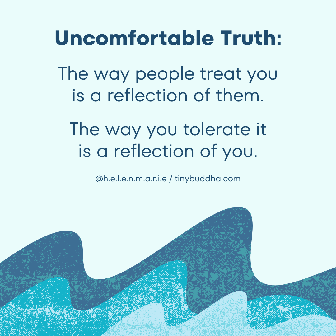 The Way People Treat You