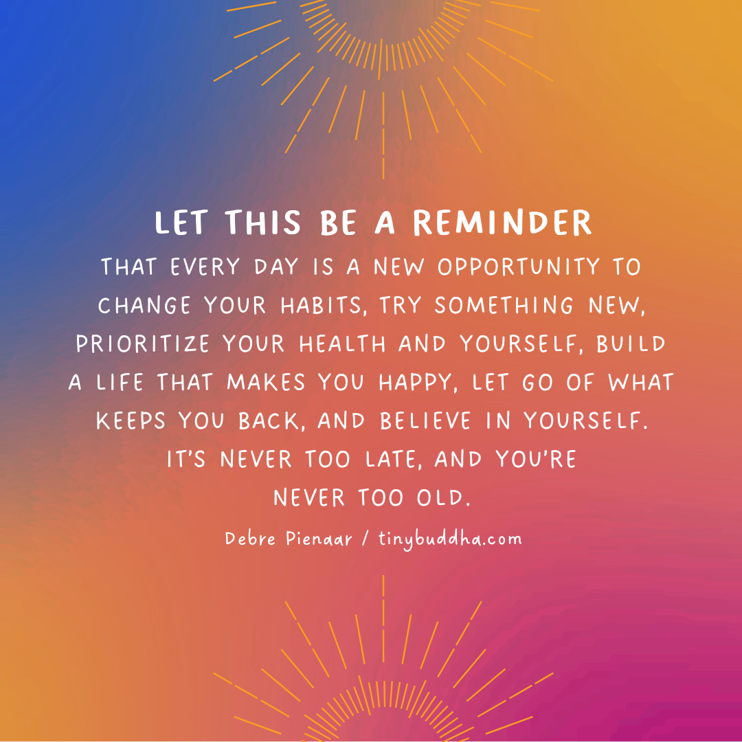 Every Day Is a New Opportunity