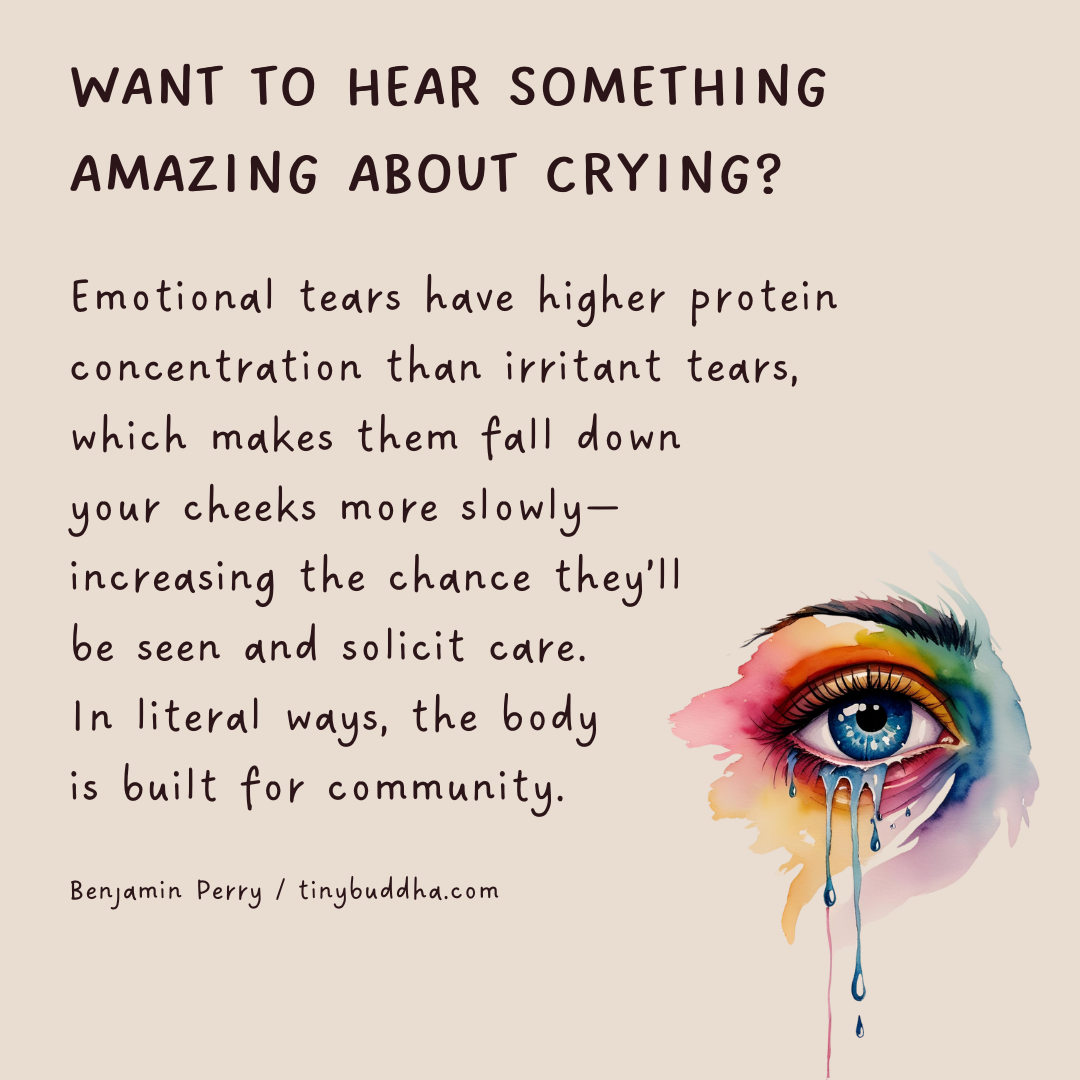 Something Amazing About Crying