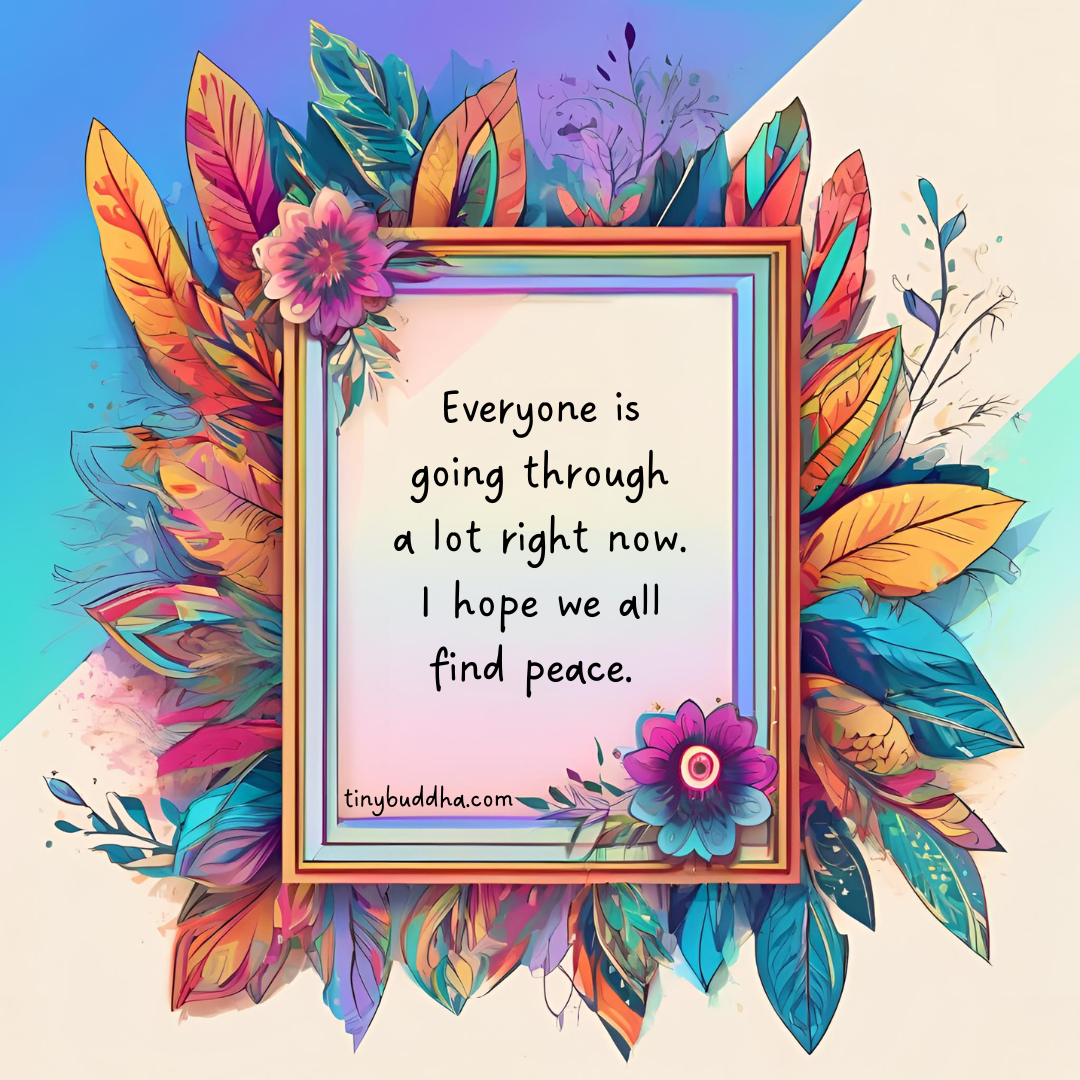 I Hope We All Find Peace