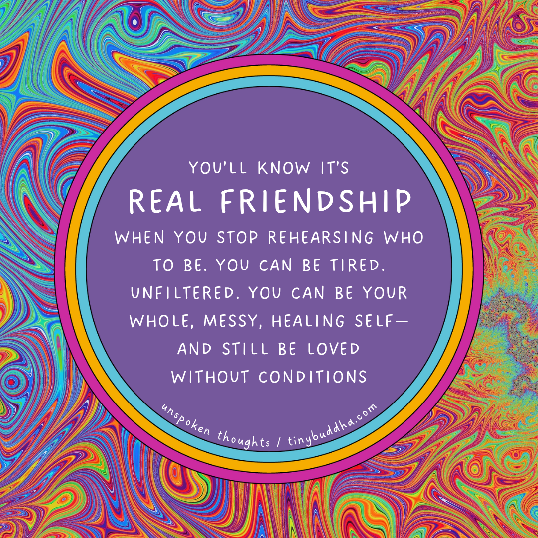 You’ll Know It’s Real Friendship When