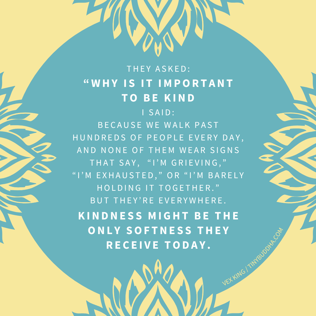 Why Is It Important to Be Kind