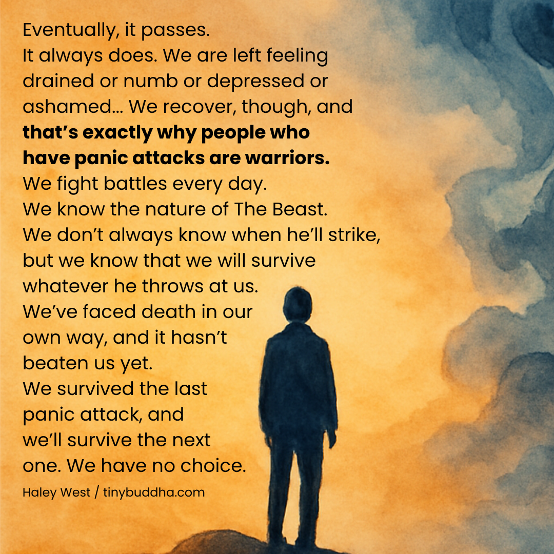 People Who Have Panic Attacks Are Warriors