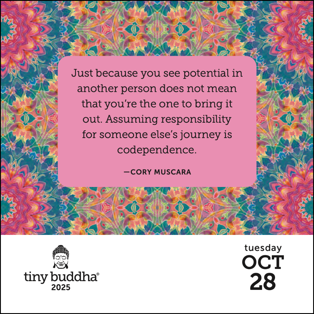 Just Because You See Potential in Another Person…