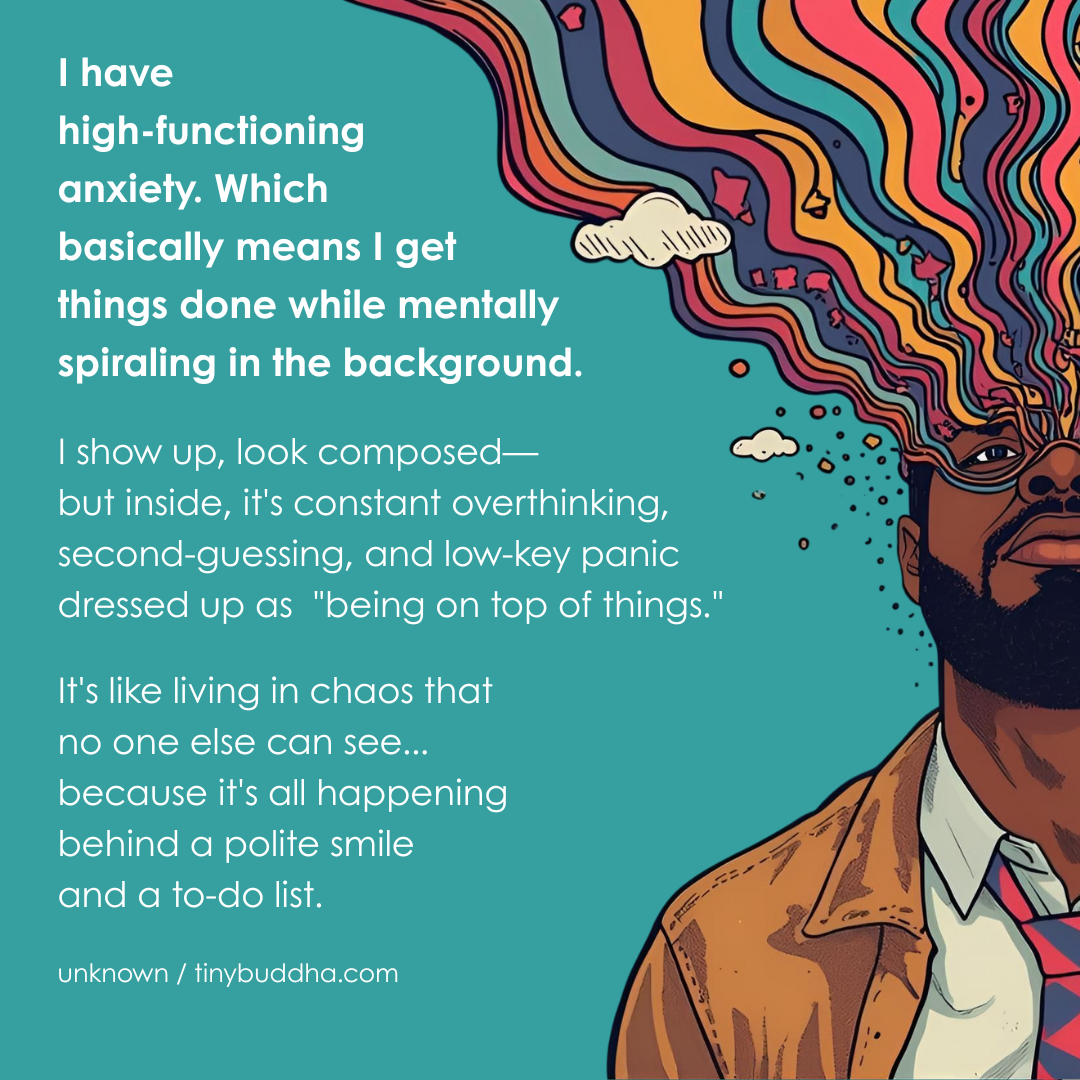 High-Functioning Anxiety
