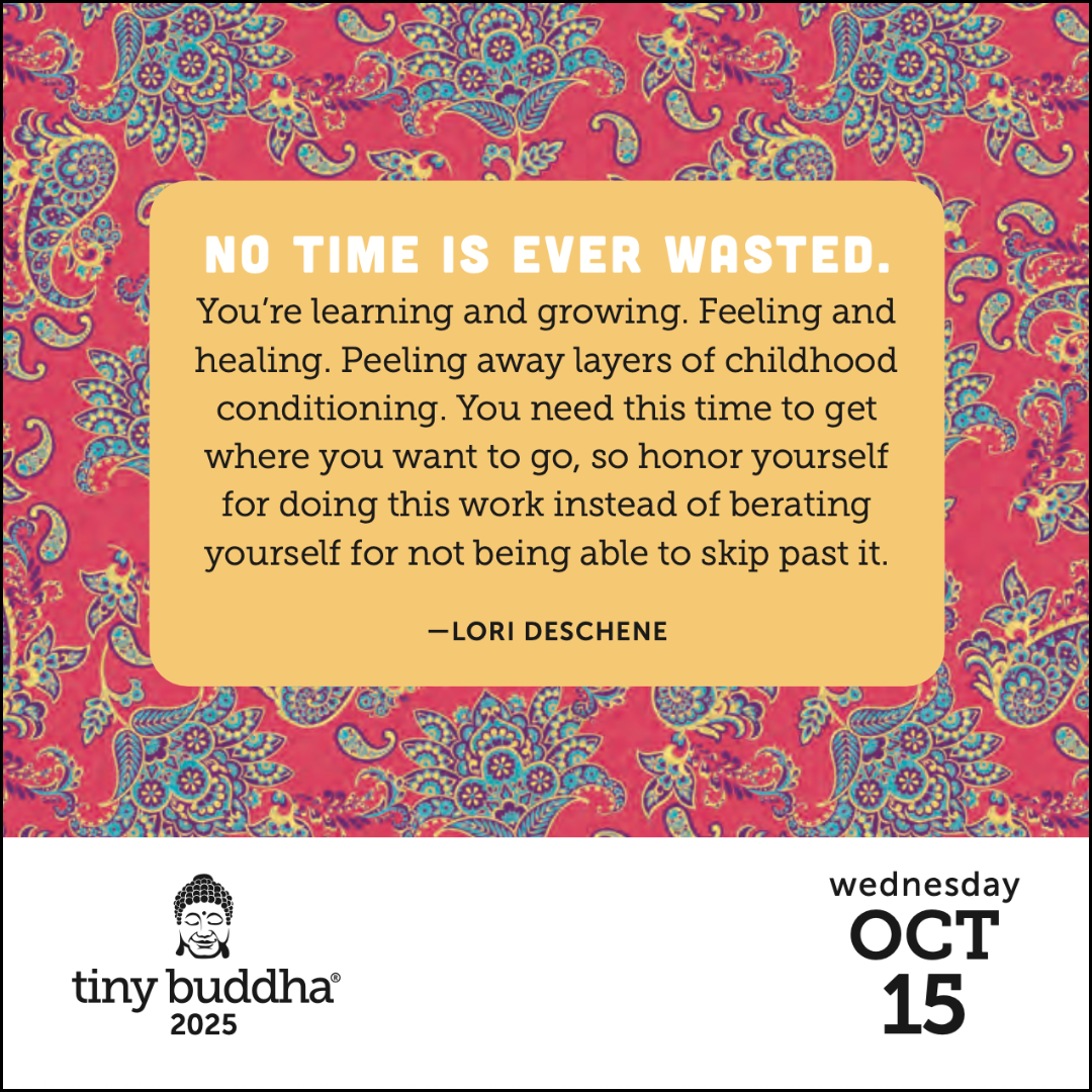 No Time Is Ever Wasted