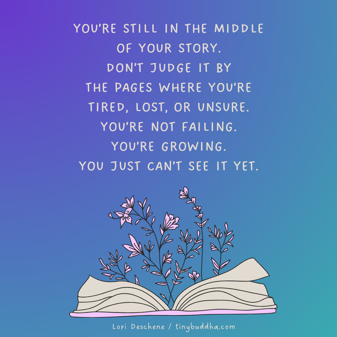 You’re Still in the Middle of Your Story