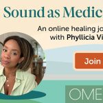 Sound as Medicine: A Healing Journey