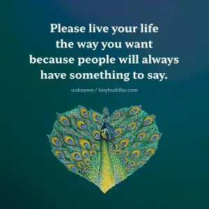 Live Your Life the Way You Want